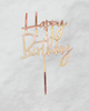 Pink Rose Gold Happy Birthday Cake Topper